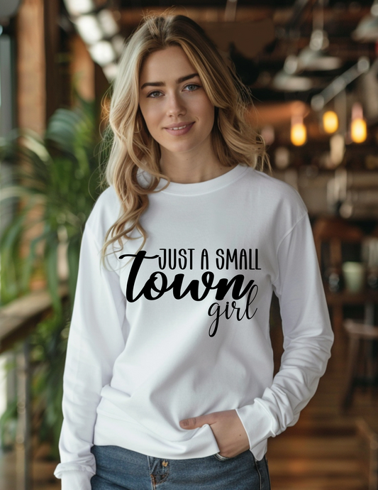 Just A Small Town Girl